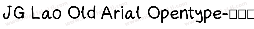 JG Lao Old Arial Opentype字体转换